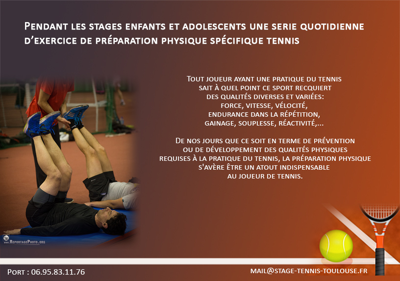 Préparation Physique Spécifique Tennis Toulouse 31 - Formation Tennis Toulousain Stage Prepa Physique - Adolescent - Adultes